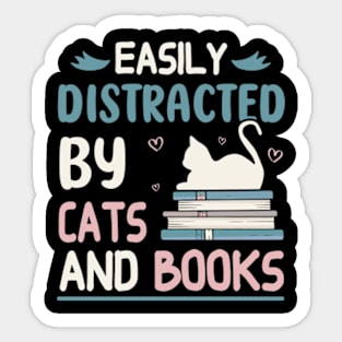 easily distracted by cats and books Sticker